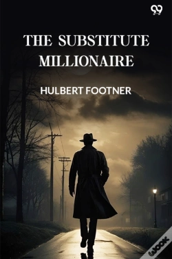 Capa do artigo The Substitute Millionaire (Edition1)