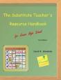 The Substitute Teacher'S Resource Handbook - Preview