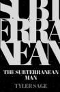 The Subterranean Man - Preview
