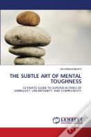 The Subtle Art Of Mental Toughness