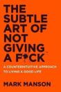 The Subtle Art Of Not Giving A F*Ck - Preview
