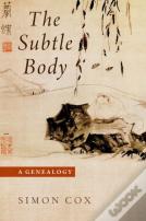 The Subtle Body