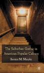 The Suburban Gothic in American Popular Culture - Preview