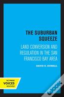 The Suburban Squeeze