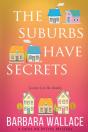 The Suburbs Have Secrets - Preview