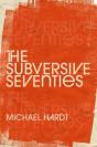 The Subversive Seventies - Preview