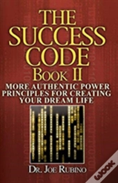 The Success Code, Book Ii