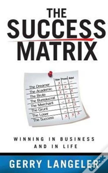 The Success Matrix