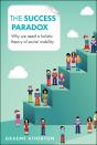 The Success Paradox - Preview