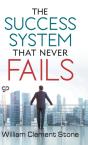 The Success System That Never Fails - Preview