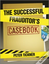 The Successful Frauditor'S Casebook