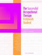 The Successful Occupational Therapy Fieldwork Student - Preview