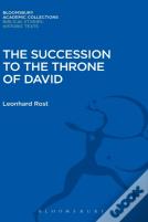 The Succession To The Throne Of David