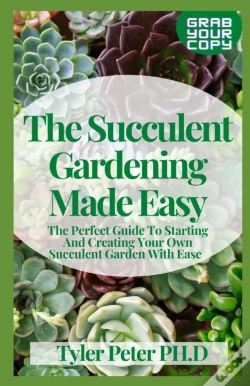 Capa do artigo The Succulent Gardening Made Easy