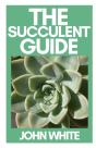 The Succulent Guide - Preview