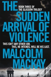 The Sudden Arrival Of Violence
