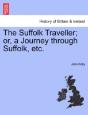 The Suffolk Traveller; Or, A Journey Thr - Preview