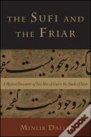 The Sufi And The Friar