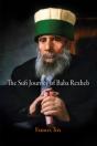 The Sufi Journey Of Baba Rexheb - Preview
