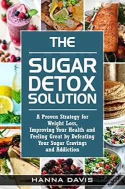 Capa do artigo The Sugar Detox Solution:  A Proven Stra