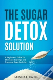 Capa do artigo The Sugar Detox Solution