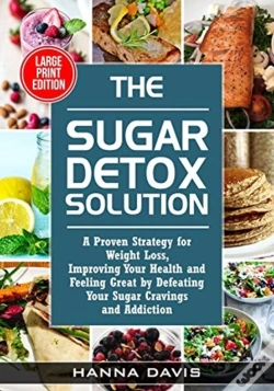 Capa do artigo The Sugar Detox Solution Large Print Edi