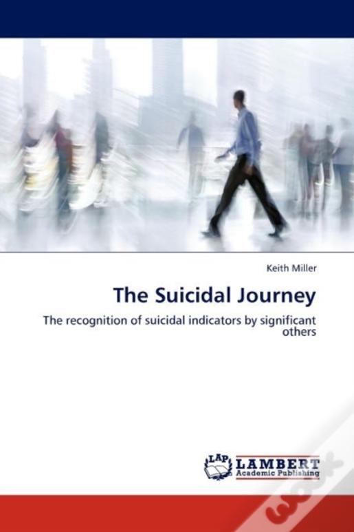 The Suicidal Journey