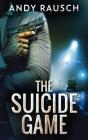 The Suicide Game - Preview