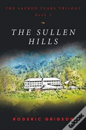The Sullen Hills