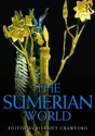 The Sumerian World - Preview