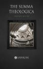The Summa Theologica: Complete Edition - Preview