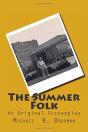 The Summer Folk - Preview