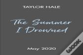 The Summer I Drowned