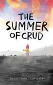 The Summer Of Crud
