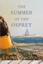The Summer Of The Osprey - Preview
