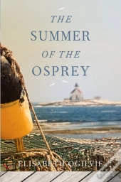 The Summer Of The Osprey