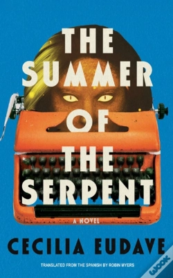Capa do artigo The Summer Of The Serpent