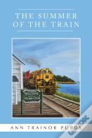 The Summer Of The Train