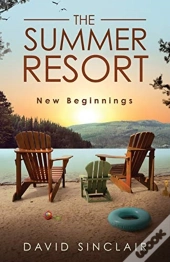 The Summer Resort: New Beginnings