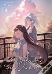 The Summer You Were There Vol. 3