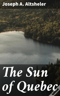 Capa do artigo The Sun Of Quebec