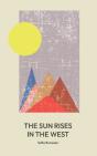 The Sun Rises In The West - Preview