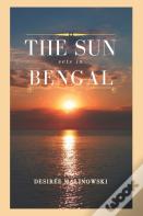 The Sun Sets In Bengal