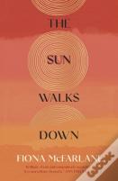 The Sun Walks Down
