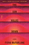 The Sun Walks Down
