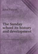 The Sunday School Its History And Development