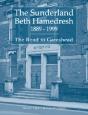 The Sunderland Beth Hamedresh 1889 - 1999 - Preview