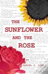 The Sunflower And The Rose