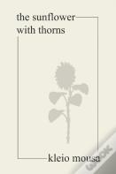 The Sunflower With Thorns