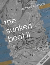 The Sunken Boat Ii